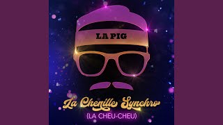 La Chenille Synchro La CheuCheu Instrumental [upl. by Gualtiero739]