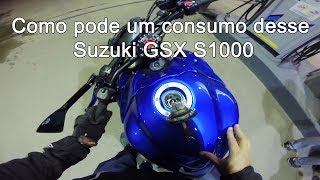 Suzuki GSX S1000 como pode um consumo desse GSXS1000 [upl. by Mellman]