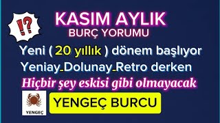 🍀KASIM AYI YENGEÇ BURCU YORUMU [upl. by Wedurn]