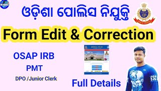 OSAP IRB Form Correction  How To Edit or Correction Odisha Police Online form [upl. by Gage542]