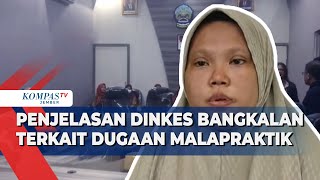 Soal Dugaan Malapraktik Dinkes Bangkalan Klaim Penanganan Sudah Sesuai Prosedur dan Aturan [upl. by Llednek915]