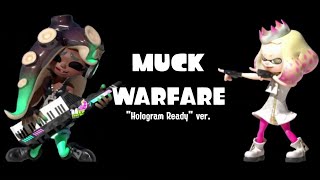 Hologram Ready Off the Hook performing quotMuck Warfarequot  Splatoon 2 [upl. by Kuo]