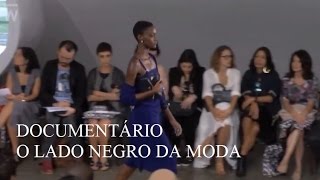 O LADO NEGRO DA MODA  DOCUMENTÁRIO [upl. by Brenk926]