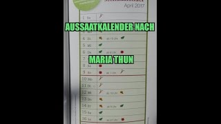 Aussaatkalender nach Maria Thun  Mondkalender [upl. by Eromle601]