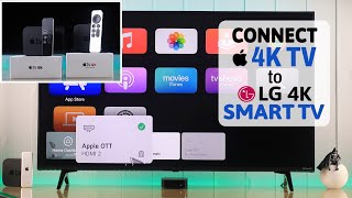 How To Connect Apple TV 4K to LG Smart TV [upl. by Eornom121]