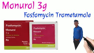 Monurol 3g Fosfomycin Trometamol  Monuril 3g  Monurol 3g Sachet  Dr Anil Thakor [upl. by Holle]