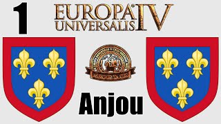 Eu4 MEIOU amp Taxes 30  Anjou Ep1 [upl. by Atineb]