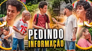 PEDINDO INFORMAÇÃO DE UM JEITO DIFERENTE [upl. by Imiaj]