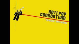 Antipop Consortium  Disorientation [upl. by Ybrek]