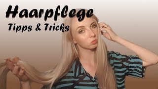 Haarpflege  Meine Tipps amp Tricks [upl. by Ario528]