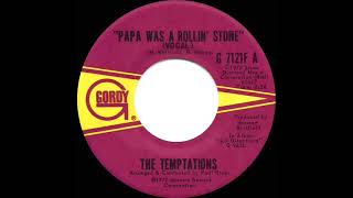 1972 HITS ARCHIVE Papa Was A Rollin’ Stone  Temptations a 1 recordmono 45 [upl. by Drescher]