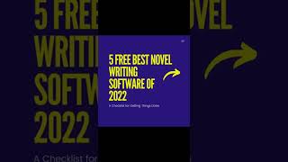 5 Free Best Novel Writing Software of 2022 [upl. by Sivla]