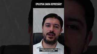 Epilepsia Causa Depressão Shorts [upl. by Atilamrac832]