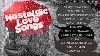 Nostalgic Love Songs  Jukebox  Sonu Nigam Adnan Sami Kumar Sanu Abhijeet amp Others [upl. by Haas]