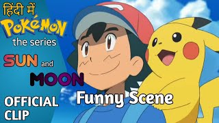 Ash Pikachu in Funny mood Hindi  Pokémon The Series Sun and Moon [upl. by Terina273]