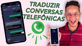 COMO TRADUZIR CONVERSAS E CHAMADAS TELEFÔNICAS NO CELULAR EM TEMPO REAL [upl. by Nahum]