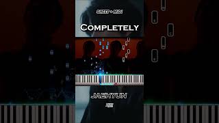 JAEHYUN 재현  Completely  Piano Tutorial amp Sheet Music [upl. by Ardnuahc]