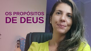 Os propósitos de Deus em uma vida comum  Devocional [upl. by Terriss]