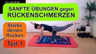 SANFTE ÜBUNGEN gegen RÜCKENSCHMERZEN ✨🤸‍♂️ Fühle dich wieder wohl Teil 1 rückentraining rückenfit [upl. by Eelinej]