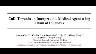 CoD Towards an Interpretable Medical Agent using Chain of Diagnosis [upl. by Festatus]