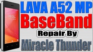 Lava A52 MP Baseband Repair by Miracle Thunder [upl. by Ahtanoj]