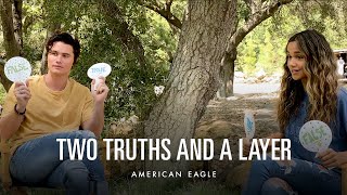 Madison Bailey and Chase Stokes Play Two Truths and a Layer  American Eagle [upl. by Yard]