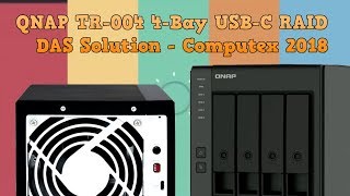 QNAP TR004 4 Bay USBC RAID DAS Solution  Computex 2018 [upl. by Nylecaj]