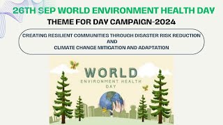 26th Sep 2024 World environment Health day [upl. by Meid]