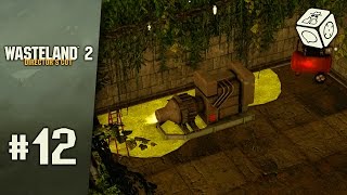 Fixing Ag Centers irrigation  Lets Play Wasteland 2 Directors Cut 12 [upl. by Yatnuhs]