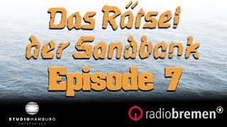 Das Rätsel der Sandbank Episode 710 [upl. by Brina]