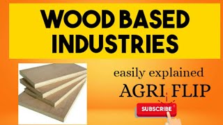 Wood based industries lec3 [upl. by Ramirolg804]