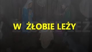 W ŻŁOBIE LEŻY  KARAOKEwmv [upl. by Gehman]