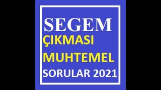 Segem Çıkması Muhtemel Sorular 2021 21 Soru Cevap B [upl. by Eiddam]