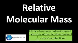 Relative Molecular Mass  Chemical Formula and Equation [upl. by Atikahs]