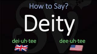 How to Pronounce Deity  British Vs American English Pronunciation [upl. by Asaeret]