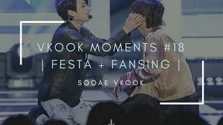 Vkook Moments 18 I festa  fansing I [upl. by Mackey]