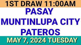 STL  PASAYMUNTINLUPA CITYPATEROS May 7 2024 1ST DRAW RESULT [upl. by Georgianne]