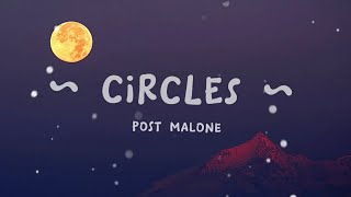 post Malone  Circles lyrics [upl. by Behnken772]