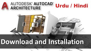 Download and Installation of AutoCAD Architecture [upl. by Eitsud329]