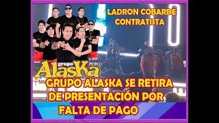 Grupo Alaska se retira de presentación en Perú tras acusar al contratista de incumplimiento de pago [upl. by Bondie]