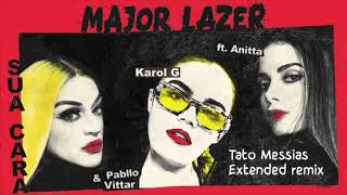 Major Lazer feat Anitta Pabllo Vittar amp Karol G  Sua Cara Tato Messias Extended Remix [upl. by Ahsat636]