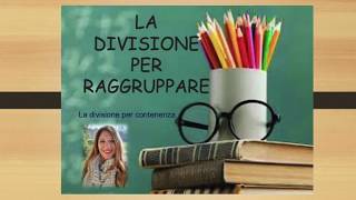 Divisione per raggruppare [upl. by Dolley863]