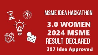 MSME idea hackathon women 30 Result out 2024 pdf download msme idea hackathon result 2024 [upl. by Elvyn]