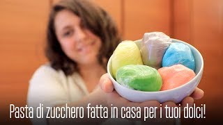 LA PASTA DI ZUCCHERO FATTA in CASA per DECORARE i TUOI DOLCI il TUTORIAL e la MIA RICETTA SEMPLICE [upl. by Sixel]