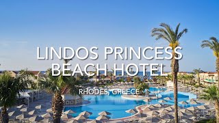 Lindos Princess Beach Hotel Rhodes Greece [upl. by Brittney]