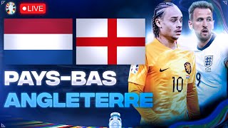 🔴🇳🇱🏴󠁧󠁢󠁥󠁮󠁧󠁿 PAYS BAS  ANGLETERRE LIVE  🔥QUI IRA EN FINALE  12 EURO 2024  EURO 2024 LIVE [upl. by Antonie]