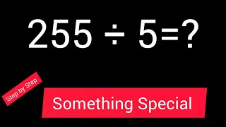 255 Divided by 5  255 ÷ 5How do you divide 255 by 5 step by stepLong Division [upl. by Arlan]