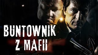 Buntownik z Mafii  Cały Film  Polski lektor [upl. by Gona244]