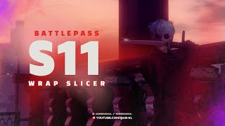 ABRP  Battlepass S11 [upl. by Nnayllek]