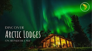 Discover Arctic Lodges on Reindeer Lake [upl. by Llebana601]